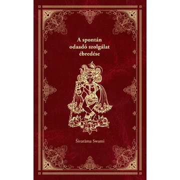 A spontán odaadó szolgálat ébredése