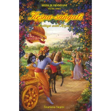 Kṛṣṇa-saṅgati: Meetings with Kṛṣṇa