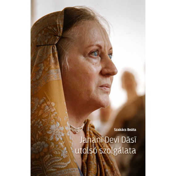Szakács Beáta: Janani Devi Dasi utolsó szolgálata