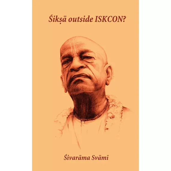 Śikṣā Outside ISKCON? — e-book